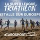 La Super League Triathlon arrive sur Eurosport