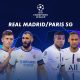 Real Madrid Paris Sg TV Streaming