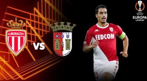 Monaco Braga Europa League