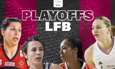 Les Playoffs 2022 de Ligue Féminine de Basket à suivre sur Sport en France