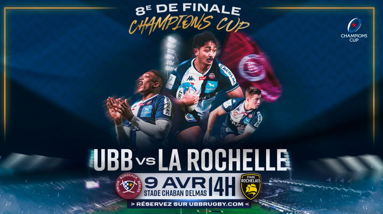 Bordeaux-Bègles / La Rochelle (TV/Streaming) Sur quelle chaine suivre le match de Champions Cup samedi ?