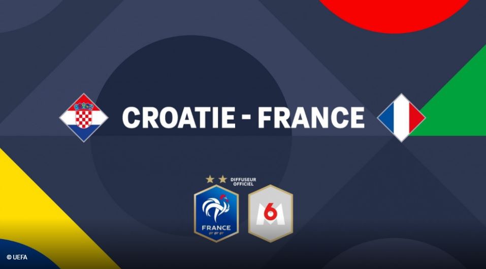 La rencontre Croatie / France (Ligue des Nations) sera diffusé le 06 juin 2022 sur M6