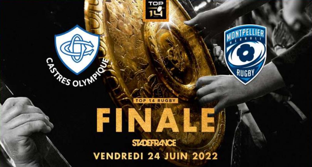 Castres / Montpellier (TV/Streaming) Sur quelles chaines suivre la Finale du Top 14 2022 vendredi ?