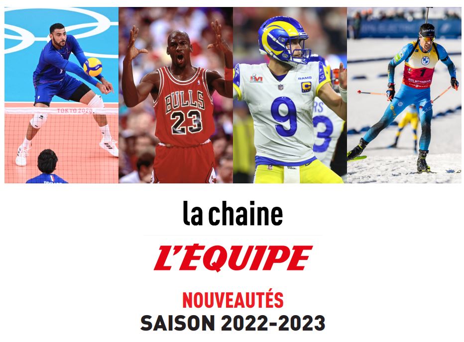 Découvrez les nouveautés saison 2022-2023 de la chaine L'Équipe
