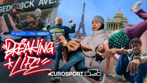 « Breaking Life » : le documentaire qui plonge au cœur du breaking sur Eurosport