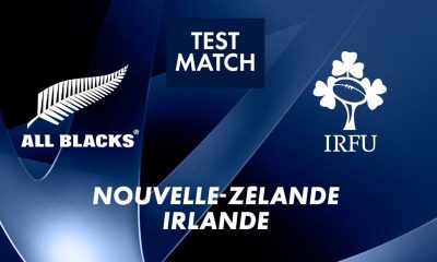 Nouvelle-Zélande / Irlande (TV/Streaming) Sur quelle chaine suivre le Test Match samedi 16 juillet ?