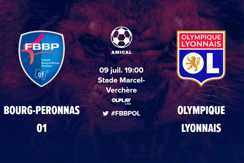 Bourg-Péronnas / Lyon (TV/Streaming) Comment suivre le match amical samedi 09 juillet 2022 ?