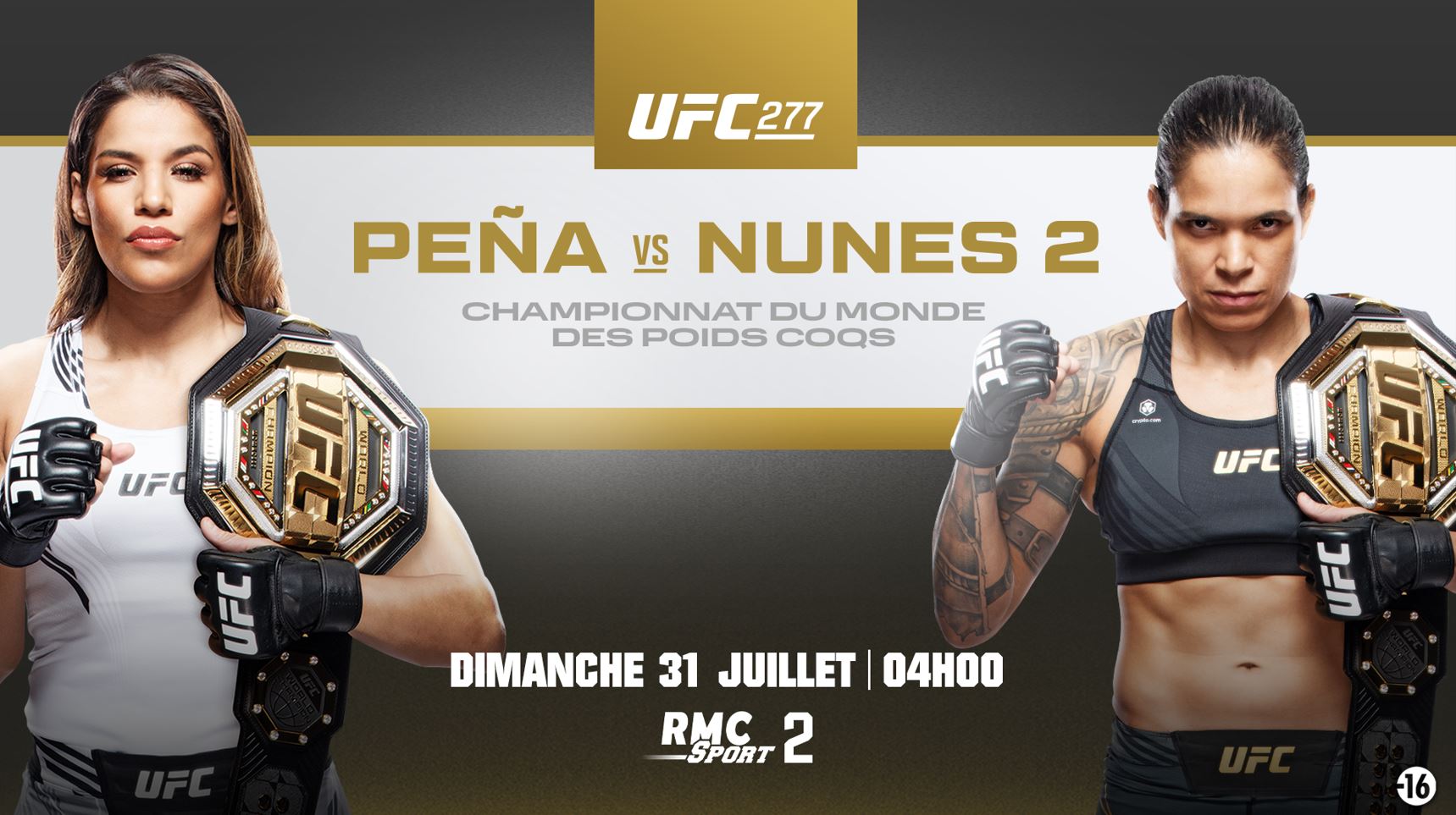 Nunes vs Peña - UFC 277 (TV/Streaming) Sur quelle chaine suivre le combat dans la nuit de samedi à dimanche ?