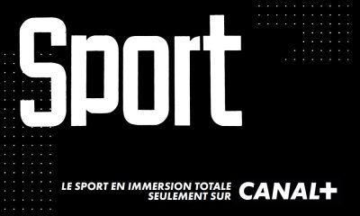 Canal + Foot et Canal + Sport 360 ! Lancement des 2 nouvelles chaines ce mercredi 31 août 2022