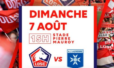 Lille (LOSC)/ Auxerre (AJA) (TV/Streaming) Sur quelle chaine suivre le match de Ligue 1 dimanche 07 août 2022 ?