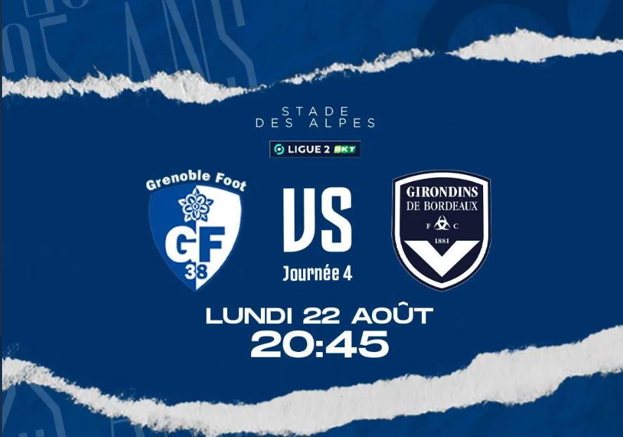 Grenoble (GF38) / Bordeaux (FCGB) (TV/Streaming) Sur quelle chaîne regarder le match de Ligue 2 BKT lundi 22 août 2022 ?