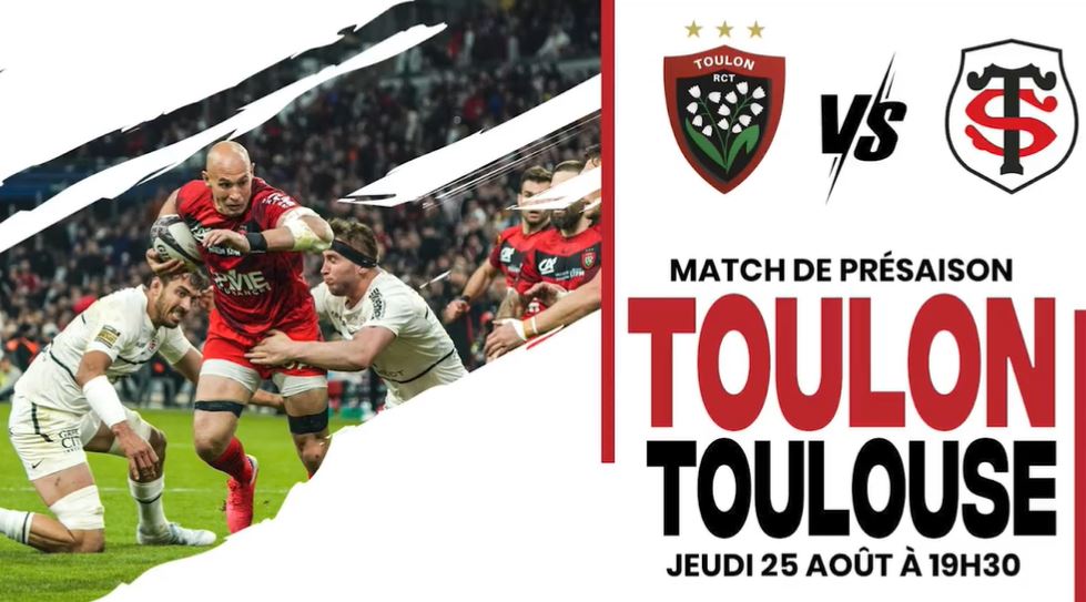 Toulon / Toulouse (Streaming) Comment suivre le match amical de rugby ce jeudi 25 août 2022 ?