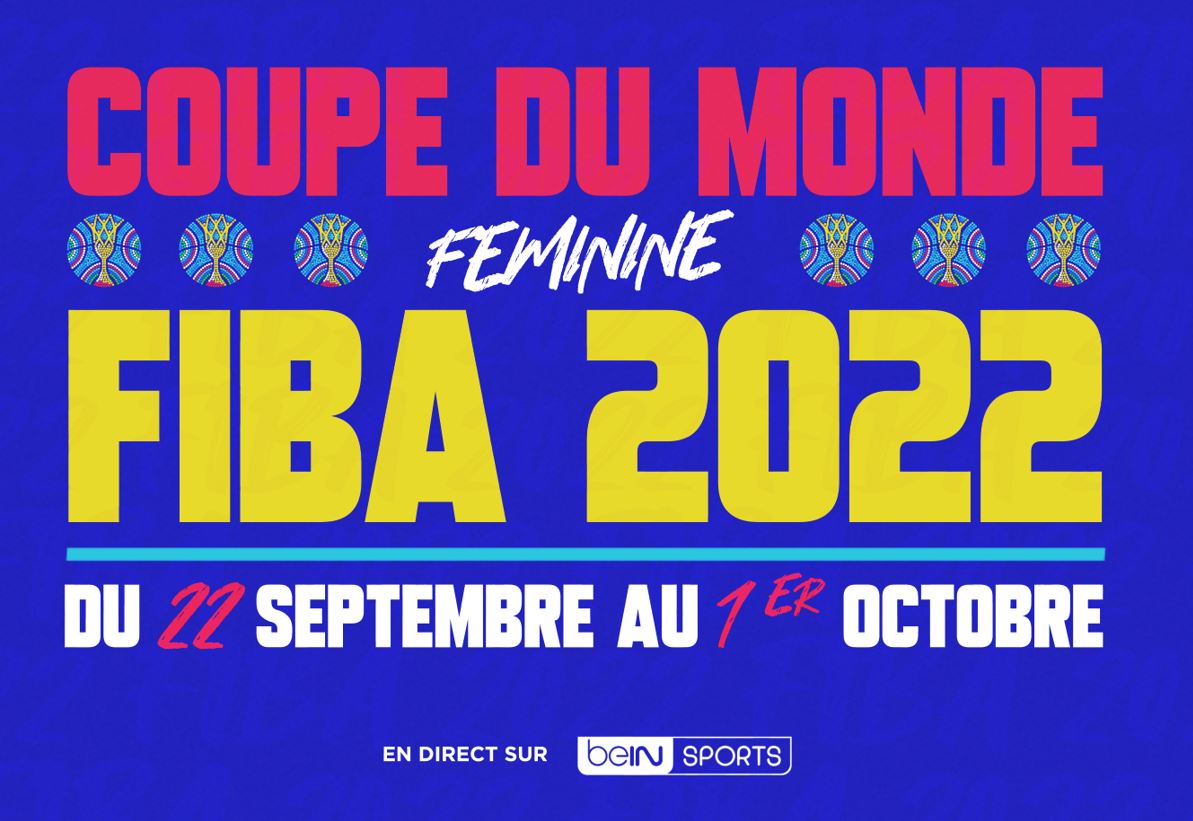 La Coupe du Monde Féminine de Basket 2022 à suivre sur les antennes de beIN SPORTS
