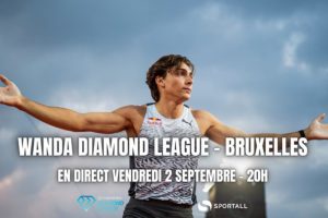 Meeting Diamond League de Bruxelles 2022 (TV/Streaming) Sur quelle chaine suivre la compétition ce vendredi 02 septembre ?