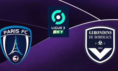 Paris FC (PFC) / Bordeaux (FCGB) (TV/Streaming) Sur quelle chaîne regarder le match de Ligue 2 BKT samedi 03 septembre 2022 ?