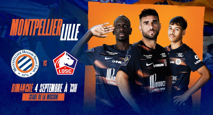 Montpellier (MHSC) / Lille (LOSC) (TV/Streaming) Sur quelle chaine suivre le match de Ligue 1 dimanche 04 septembre 2022 ?