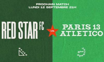 Red Star / Paris 13 Atletico (TV/Streaming) Sur quelle chaîne regarder le match de National ce lundi 12 septembre 2022 ?