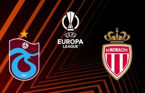 Trabzonspor / Monaco (TV/Streaming) Sur quelles chaines et à quelle heure suivre la rencontre d'Europa League ?