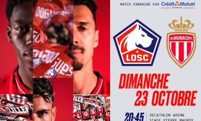 Lille (LOSC) / Monaco (ASM) (TV/Streaming) Sur quelles chaines et à quelle heure suivre le match de Ligue 1 ?