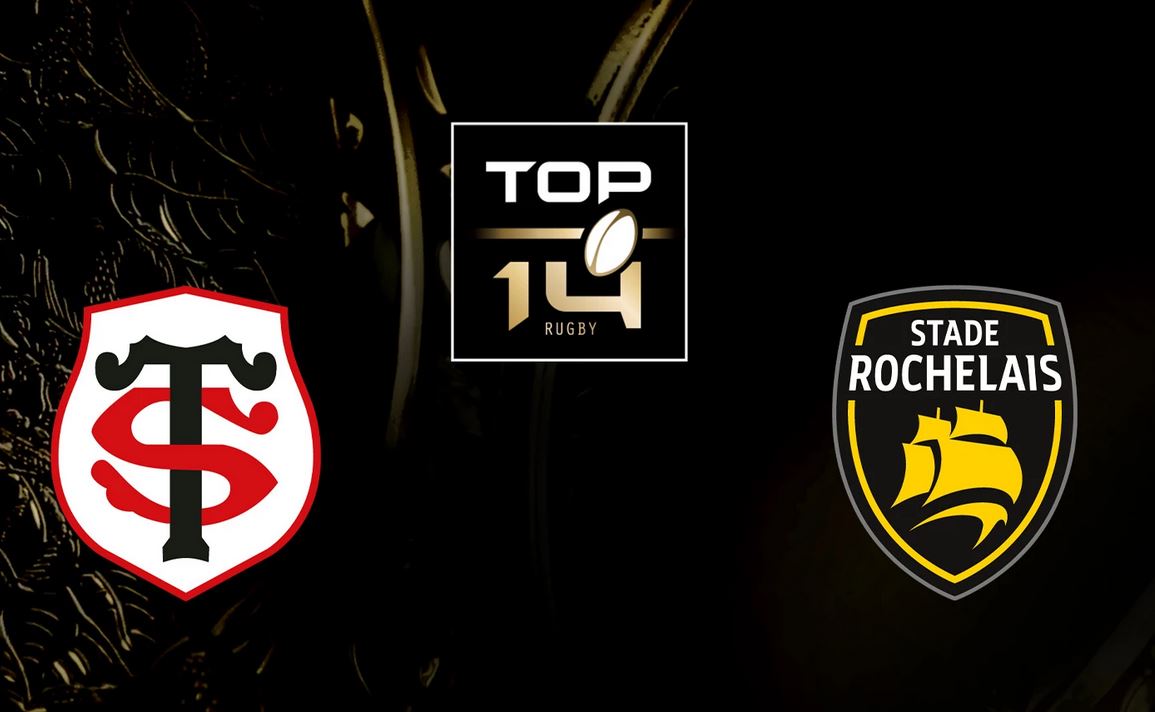 Toulouse (ST) / La Rochelle (SR) (UBB) (TV/Streaming) Sur quelle chaine regarder le match de Top 14 ?