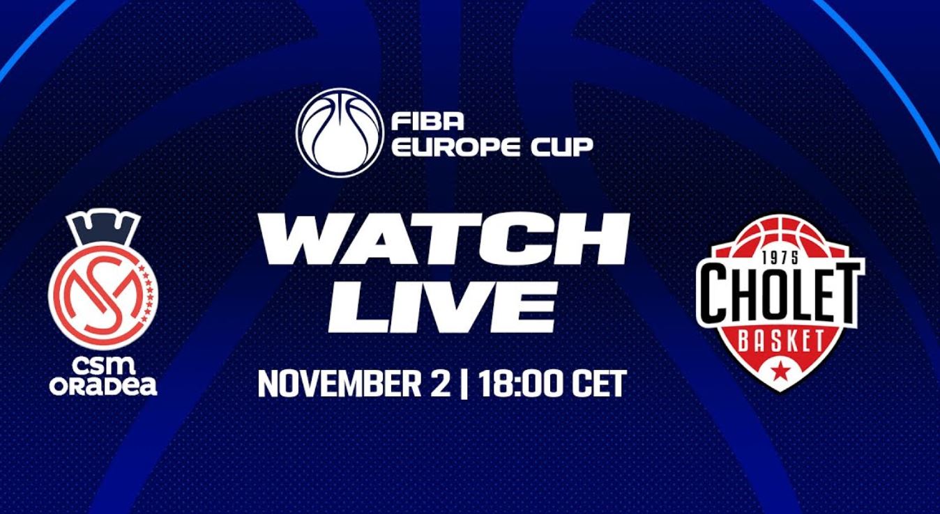 Oradea / Cholet (TV/Streaming) Comment suivre la rencontre de FIBA Europe Cup ?