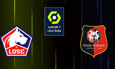 Lille (LOSC) / Rennes (SR) (TV/Streaming) Sur quelle chaine suivre le match de Ligue 1 ?