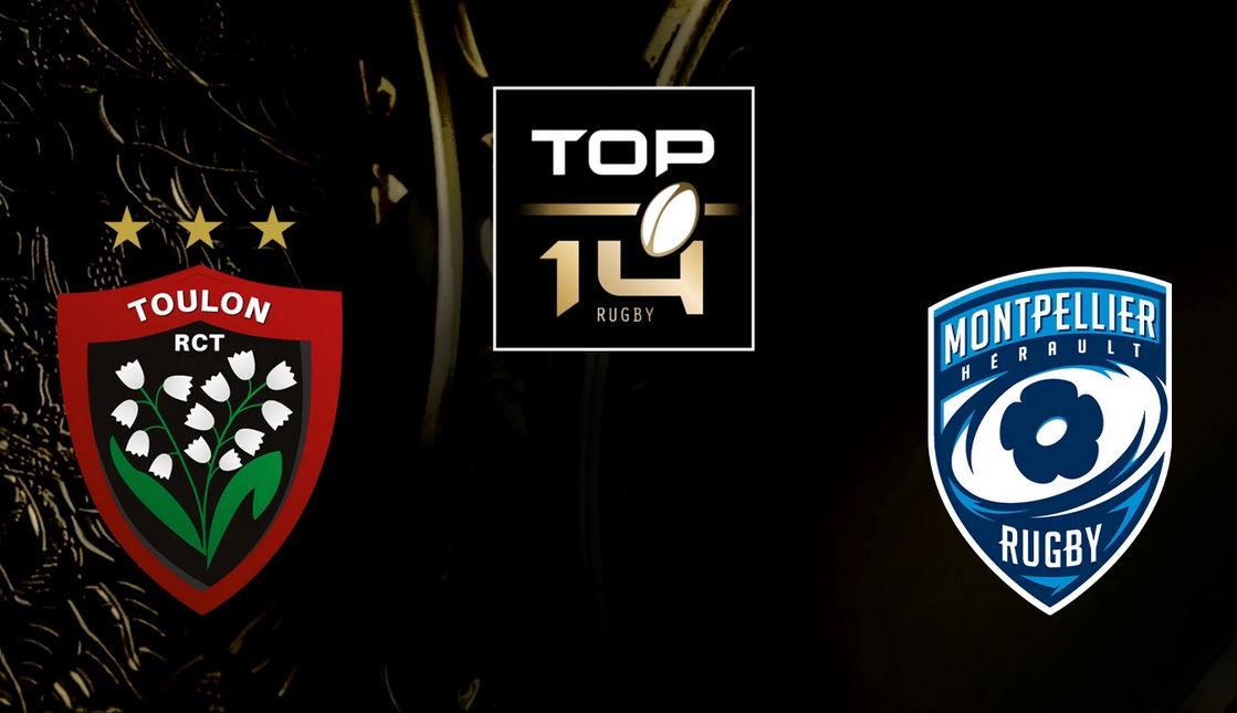Toulon (RCT) / Montpellier (MHR) (TV/Streaming) Sur quelle chaine et à quelle regarder le match de Top 14 ?