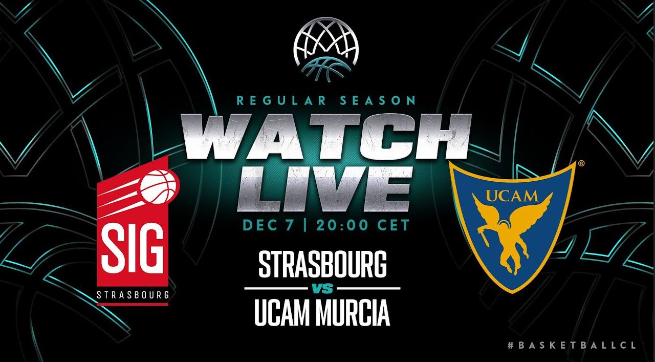 Strasbourg / Murcie (TV/Streaming) Sur quelle chaine et à quelle heure suivre la rencontre de FIBA Champions League ?