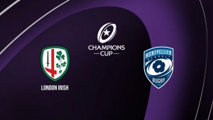 London Irish / Montpellier (TV/Streaming) Sur quelle chaîne et à quelle heure suivre le match de Champions Cup ?