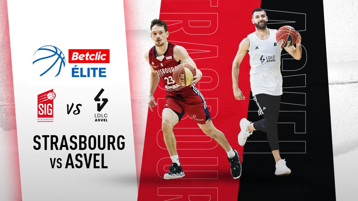 Strasbourg / Lyon-Villeurbanne (TV/Streaming) Sur quelles chaines et à quelle heure suivre le match de Betclic Elite ?