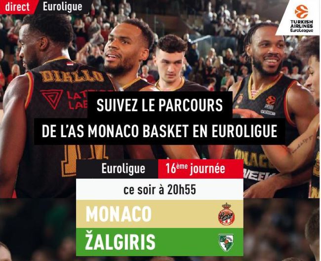 Monaco / Zalgiris Kaunas (TV/Streaming) Sur quelles chaines et à quelle heure suivre le match d'Euroleague ?