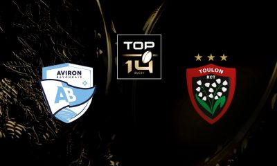 Bayonne (AB) / Toulon (RCT) (TV/Streaming) Sur quelle chaine et à quelle heure regarder le match de Top 14 ?