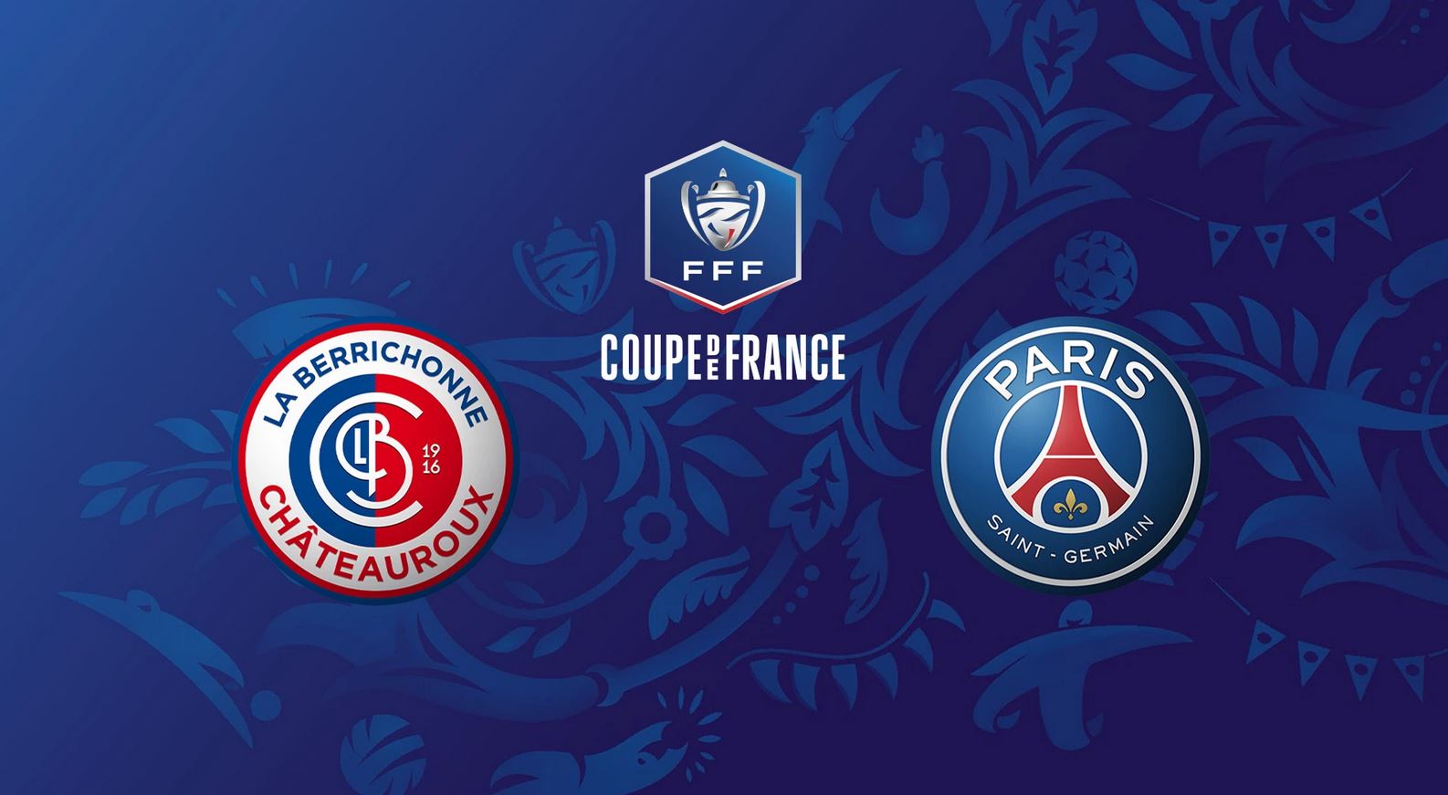 Châteauroux / Paris SG (TV/Streaming) Sur quelle chaine et à quelle heure suivre le match de Coupe de France ?