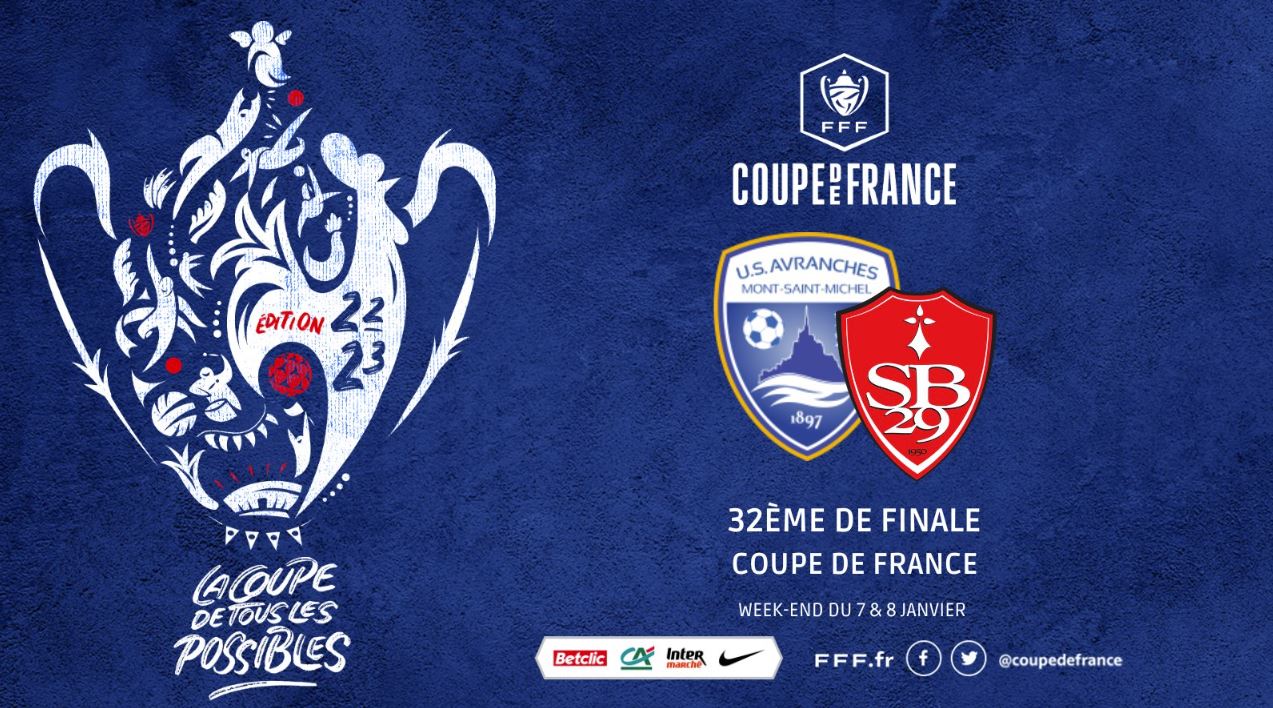 Avranches / Brest (TV/Streaming) Sur quelles chaines et à quelle heure suivre le match de Coupe de France ?