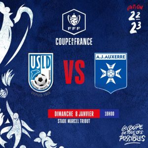 Dunkerque / Auxerre (TV/Streaming) Sur quelles chaines et à quelle heure suivre le match de Coupe de France ?
