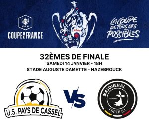 Pays de Cassel / Wasquehal (TV/Streaming) Sur quelle chaine et à quelle heure suivre le match de Coupe de France ?