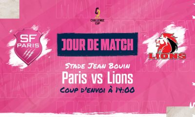 Stade Français / Lions (TV/Streaming) Sur quelles chaînes et à quelle heure suivre le match de Challenge Cup ?