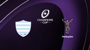 Racing 92 / Harlequins (TV/Streaming) Sur quelles chaînes et à quelle heure suivre le match de Champions Cup ?