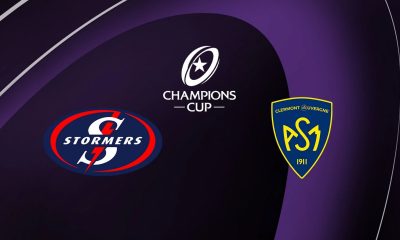 Stormers / Clermont (TV/Streaming) Sur quelle chaîne et à quelle heure suivre le match de Champions Cup ?