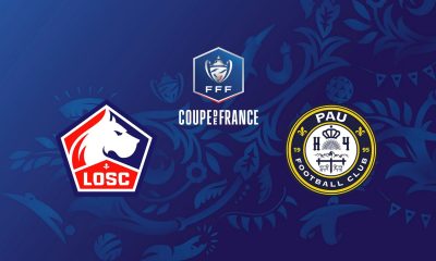 Lille / Pau (TV/Streaming) Sur quelles chaines et à quelle heure suivre le match de Coupe de France ?