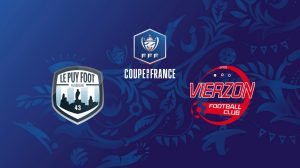 Le Puy / Vierzon (TV/Streaming) Sur quelles chaines et à quelle heure suivre le match de Coupe de France ?