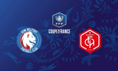 Belfort / Annecy (TV/Streaming) Sur quelles chaines et à quelle heure suivre le match de Coupe de France ?