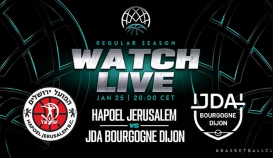Hapoel Jerusalem / Dijon (TV/Streaming) Sur quelle chaine et à quelle heure suivre la rencontre de FIBA Champions League ?