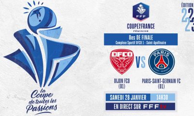 Dijon / Paris SG (TV/Streaming) Sur quelle chaine et à quelle heure suivre le match de Coupe de France ?
