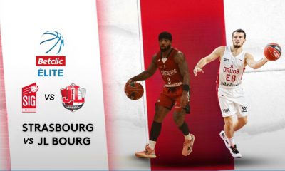 Strasbourg / Bourg-en-Bresse (TV/Streaming) Sur quelles chaines et à quelle heure suivre le match de Betclic Elite ?