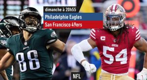 Philadelphia Eagles / San Francisco 49ers (TV/Streaming) Sur quelles chaînes et à quelle heure suivre la Finale de Conférence ?
