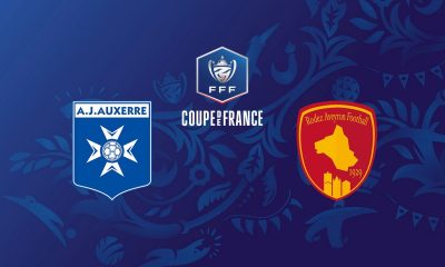 Auxerre (AJA) / Rodez (RAF) (TV/Streaming) Sur quelles chaines et à quelle heure suivre le match de Coupe de France ?