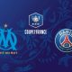 Marseille (OM) / Paris SG (PSG) (TV/Streaming) Sur quelles chaines et à quelle heure suivre le match de Coupe de France ?