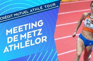 Meeting Elite Metz Moselle Athlélor 2023 (TV/Streaming) Sur quelle chaine et à quelle heure suivre la compétition ?