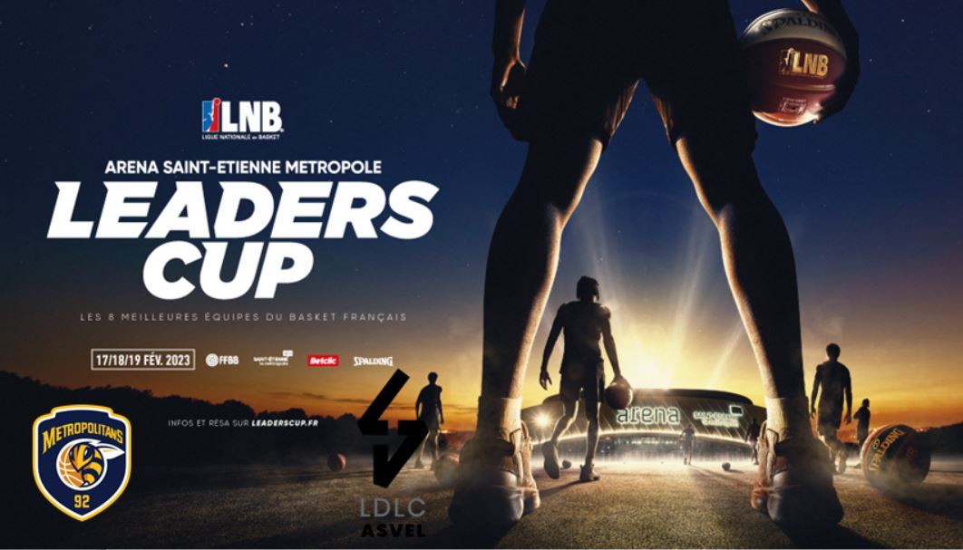 Boulogne-Levallois / Lyon-Villeurbanne (TV/Streaming) Sur quelle chaine et à quelle heure suivre le 1/4 de Finale de Leaders Cup ?